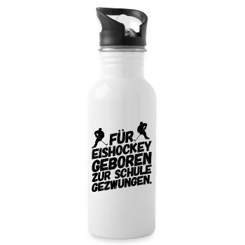 Eishockey Sprüche Schule II - Trinkflasche mit integriertem Trinkhalm - Weiß - Rechts