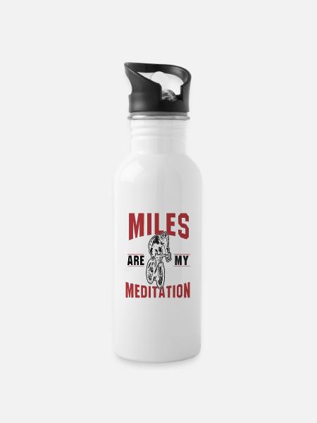 Miles Are My Meditation - Water bottle with straw - white