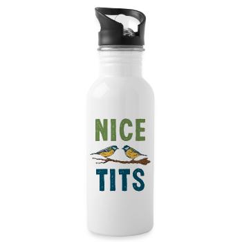 Lustige NICE TITS Ornithologie Vogel Geschenk Vogelbeobachtung - Trinkflasche mit integriertem Trinkhalm - Weiß - Rechts