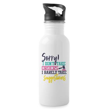 Ich nehme keine Bestellungen an - lustiges Geschenk für Ihre Sturheit - Trinkflasche mit integriertem Trinkhalm - Weiß - Rechts