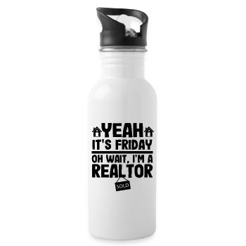 It's Friday Funny Realtor Real Estate Agent Gift - Water bottle with straw - white - Right
