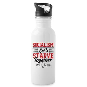 Socialism - Let's Starve Together - Funny Anti - Water bottle with straw - white - Right