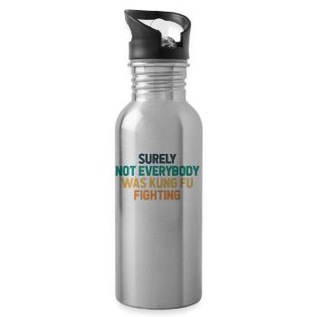 Surely Not Everybody Was Kung Fu Fighting - Water bottle with straw - silver - Right