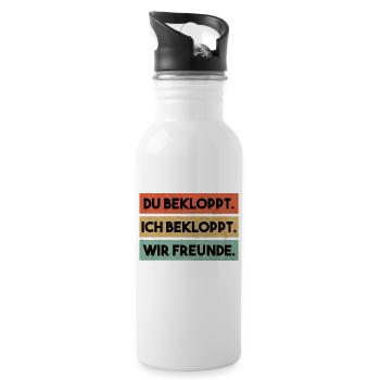 Du bekloppt ich bekloppt wir Freunde - Freunde - Trinkflasche mit integriertem Trinkhalm - Weiß - Rechts