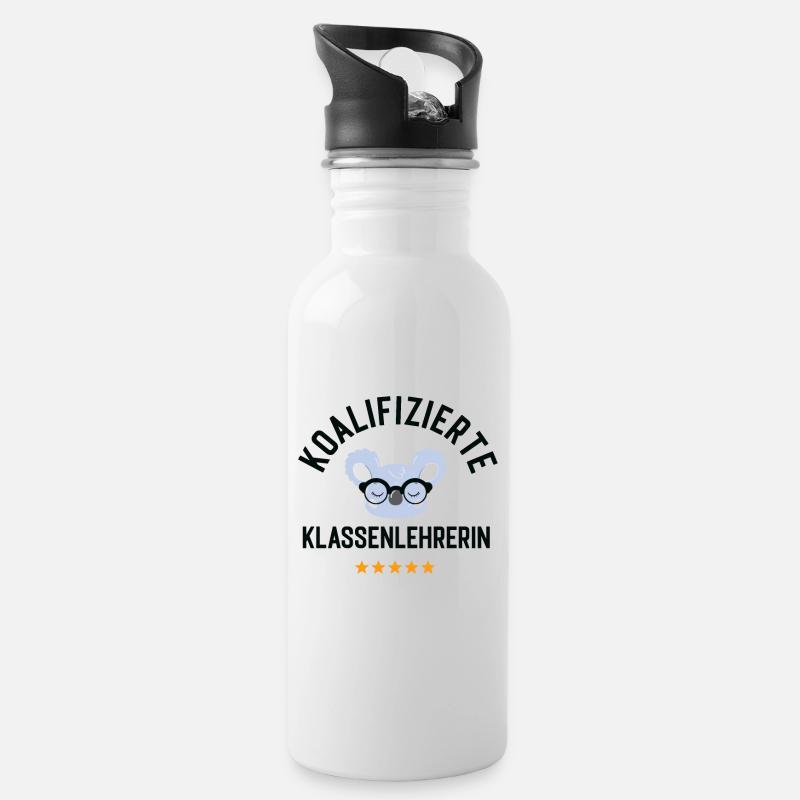Koalifizierte Klassenlehrerin Geschenk Lustig - Trinkflasche mit integriertem Trinkhalm - Weiß