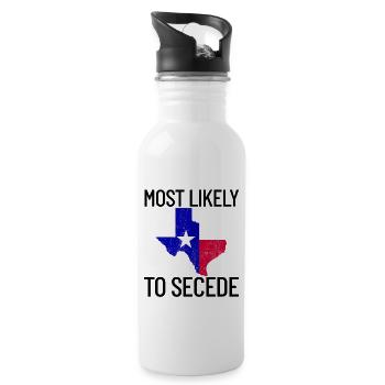 H�chstwahrscheinlich, um Texas zu verteilen, widme - Trinkflasche mit integriertem Trinkhalm - Weiß - Rechts