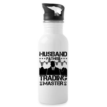 Husband Father Trading Master Funny Trader Quote - Water bottle with straw - white - Right