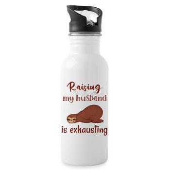 Raising My Husband Is Exhausting. Funny Sloth - Water bottle with straw - white - Right