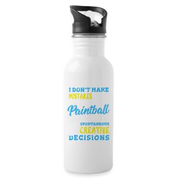 I Don't Make Mistakes When Playing Paintball Funny - Trinkflasche mit integriertem Trinkhalm - Weiß - Rechts