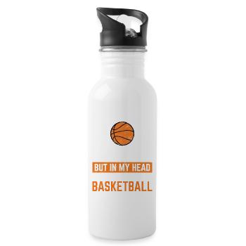 I Might Look Like I'm Listening Funny Basketball P - Trinkflasche mit integriertem Trinkhalm - Weiß - Rechts
