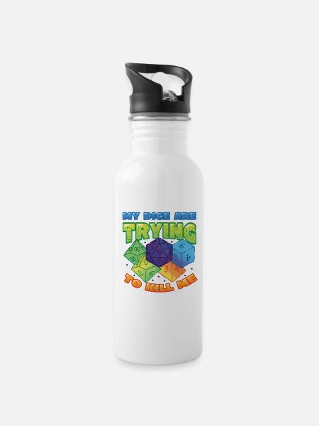 My dice are trying to kill me. - Water bottle with straw - white