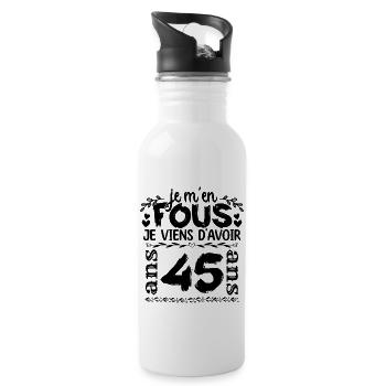 J’ai 45 ans | Je m'en fous j'ai 45 ans - Gourde avec paille intégrée - blanc - Droite
