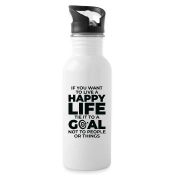 Goal Life Quotes Happy Positive Message - Water bottle with straw - white - Right