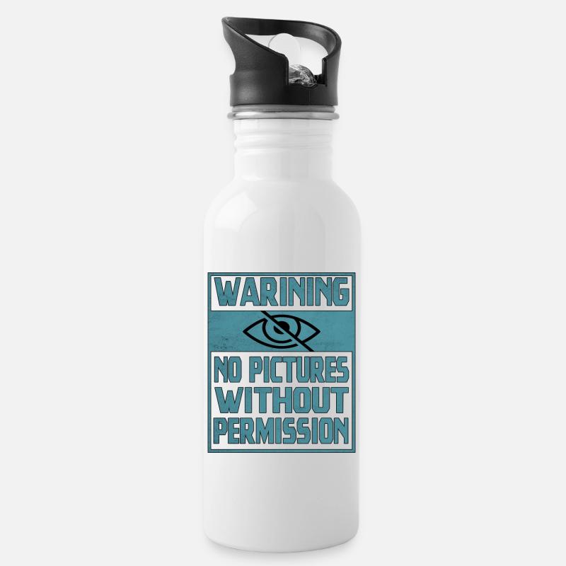 Warnung Kein Bild ohne Erlaubnis - Trinkflasche mit integriertem Trinkhalm - Weiß
