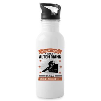 Dachdecker Alter Mann Spruch Herren Geschenk - Trinkflasche mit integriertem Trinkhalm - Weiß - Rechts