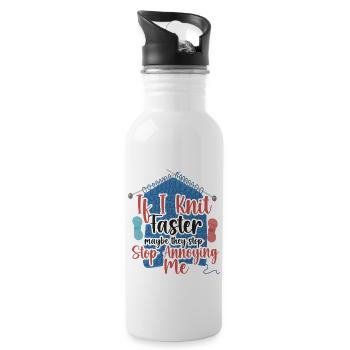 Knitting Knitter If I Knit Faster - Trinkflasche mit integriertem Trinkhalm - Weiß - Rechts