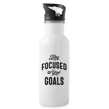 Motivational Quote - Stay Focused on Your Goals - Water bottle with straw - white - Right