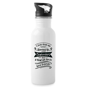 Coworker Best Friend Office Work Family Workplace - Water bottle with straw - white - Right