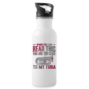Tuba Zu nah an meiner Tuba Geschenk - Trinkflasche mit integriertem Trinkhalm - Weiß - Rechts