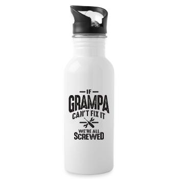 Grampa ne peut pas le réparer, nous sommes foutus - Papa Grand-père - Gourde avec paille intégrée - blanc - Droite