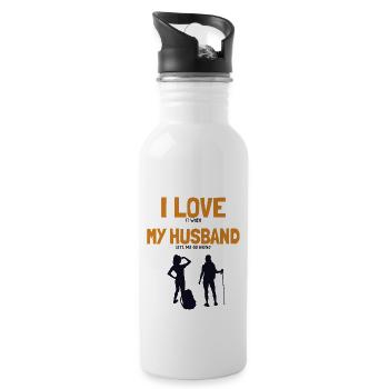 I love my Husband Hiking Trekking Bergwandern - Trinkflasche mit integriertem Trinkhalm - Weiß - Rechts