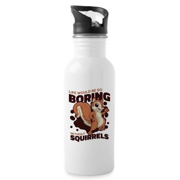 Life Would Be Boring Without Fuchshörnchen - Trinkflasche mit integriertem Trinkhalm - Weiß - Rechts