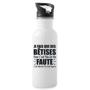 Je Fais Que Des Bêtises C'est Tata Qui M'a Appris - Gourde avec paille intégrée - blanc - Droite