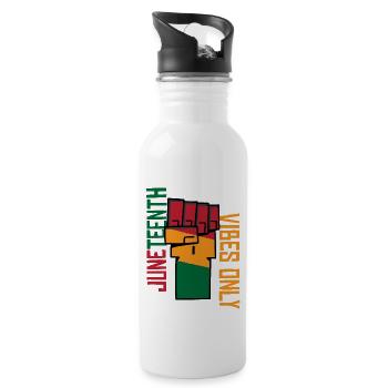 Juneteenth Vibes Only | Freedom | Emancipation Day - Water bottle with straw - white - Right
