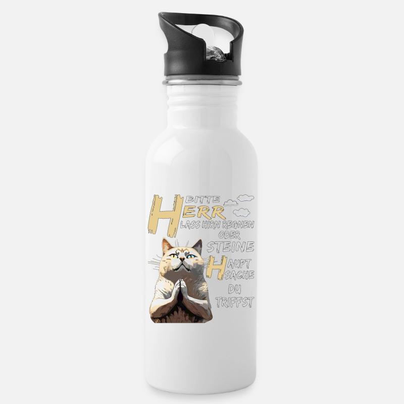 KATZE BETET HERR LASS HIRN REGNEN ODER STEINE - Trinkflasche mit integriertem Trinkhalm - Weiß