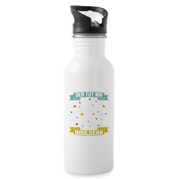 Der tut nix der will nur bouldern Boulder Klettern - Trinkflasche mit integriertem Trinkhalm - Weiß - Rechts