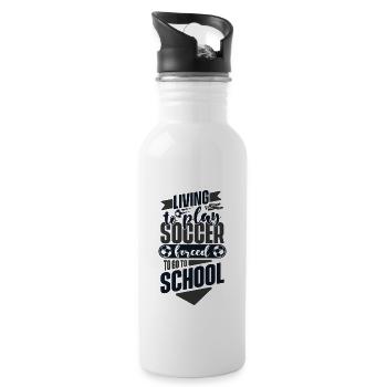 Living To Play Soccer Forced To Go To School - Trinkflasche mit integriertem Trinkhalm - Weiß - Rechts
