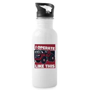 I Operate Like This Landwirtschaft Biobauer Bauer - Trinkflasche mit integriertem Trinkhalm - Weiß - Rechts