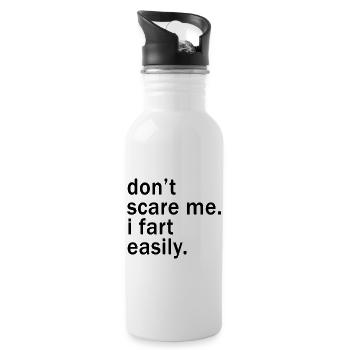 Don't Scare Me I Fart Easily Funny - Trinkflasche mit integriertem Trinkhalm - Weiß - Rechts