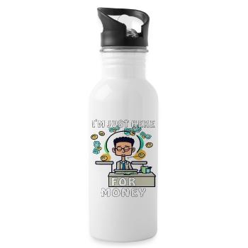 MAN I'M JUST HERE FOR MONEY - Water bottle with straw - white - Right