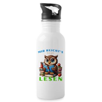 Mir reicht's Eule Eulen Uhu Buch Bücher Lesen Fun - Trinkflasche mit integriertem Trinkhalm - Weiß - Rechts