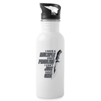 Habe mehrere Messer Problem Metzgermesser Messer - Trinkflasche mit integriertem Trinkhalm - Weiß - Rechts