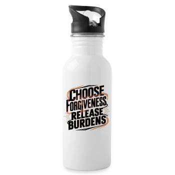 Choose Forgiveness Release Burdens Art - Water bottle with straw - white - Right