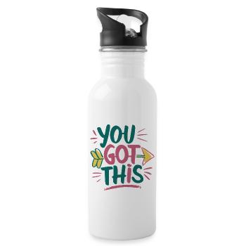 YOU GOT THIS - Water bottle with straw - white - Right