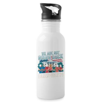 We Are Not Going Back Harris-Walz 2024 Political - Trinkflasche mit integriertem Trinkhalm - Weiß - Rechts
