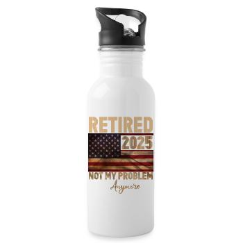 Retired 2025 - not my problem anymore - Trinkflasche mit integriertem Trinkhalm - Weiß - Rechts