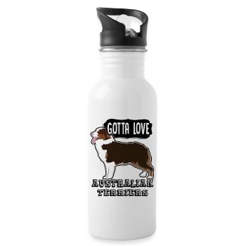 Gotta Love Australian Terrier - Water bottle with straw - white - Right