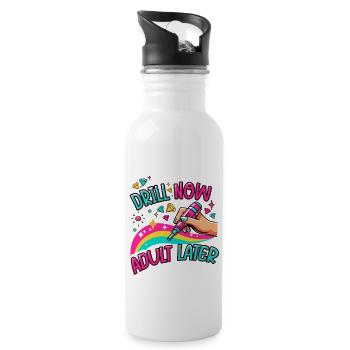 Diamond Painting Artist Drill Now Adult Later - Water bottle with straw - white - Right