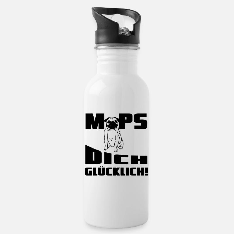 Mops dich glücklich! Geschenk - Trinkflasche mit integriertem Trinkhalm - Weiß