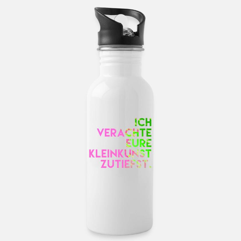 Ich verachte eure Kleinkunst zutiefst. - Trinkflasche mit integriertem Trinkhalm - Weiß