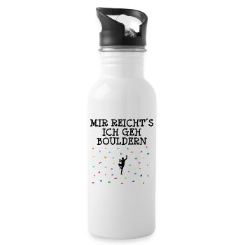 Bergsteigen Klettern Bouldern Spruch Sport Lustig - Trinkflasche mit integriertem Trinkhalm - Weiß - Rechts