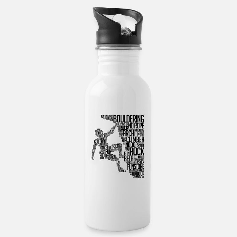 Boulder Klettern Bergsteigen Felsklettern Spruch - Trinkflasche mit integriertem Trinkhalm - Weiß