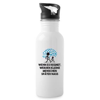 Lustig Witzig Statement Sprüche Regen Regentropfen - Trinkflasche mit integriertem Trinkhalm - Weiß - Rechts