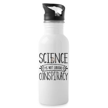 Science Is Not Liberal Conspiracy Funny - Water bottle with straw - white - Right