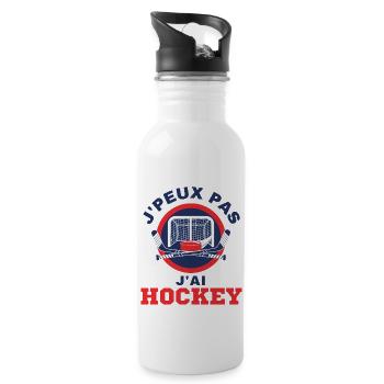 J'peux pas j'ai Hockey Idée cadeau original - Gourde avec paille intégrée - blanc - Droite