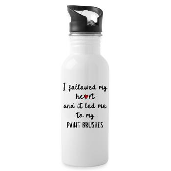 I followed my heart and it led me to my paintbrush - Water bottle with straw - white - Right